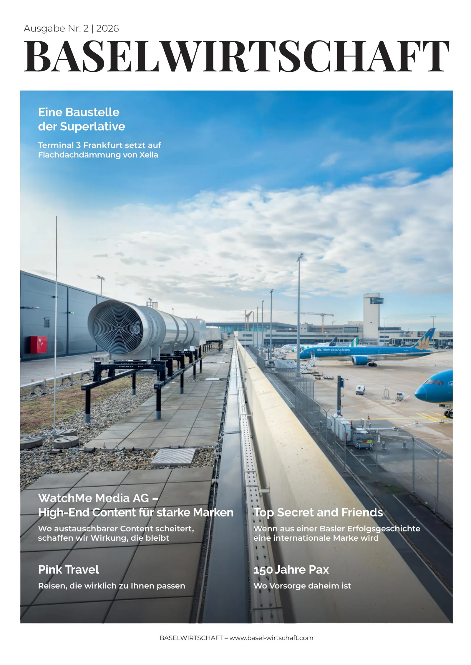 Titelseite der Ausgabe Nr. 2 aus dem Jahr 2026 mit der Schlagzeile Eine Baustelle der Superlative